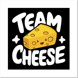 Cheesy Grin Delight | Team Cheese Fun Foodie Posters and Art